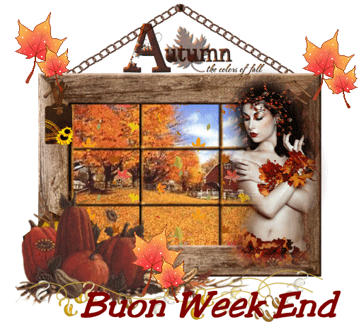 Buon WeekEnd D'Autunno